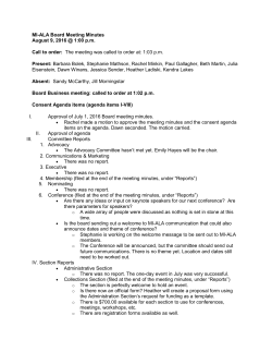 MI-ALA Board Meeting Minutes August 9, 2016 @ 1:00 p.m. Call to