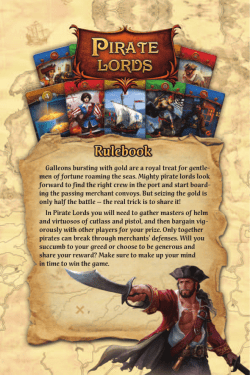 Galleons bursting with gold are a royal treat for gentle