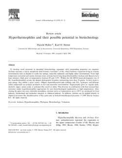 Hyperthermophiles and their possible potential in