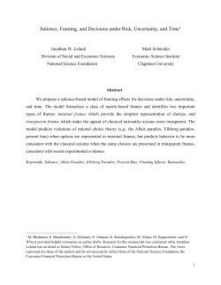 Salience, Framing, and Decisions under Risk, Uncertainty, and Time