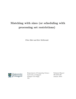 Matching with sizes (or scheduling with processing set restrictions)