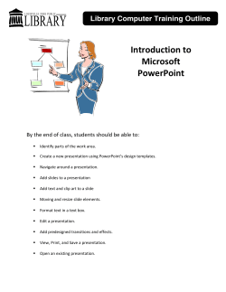 Introduction to Microsoft PowerPoint