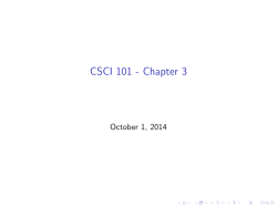 CSCI 101 - Chapter 3