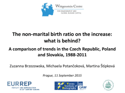 The non-marital birth ratio on the increase: what is behind?