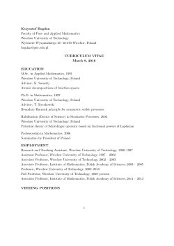 Krzysztof Bogdan Faculty of Pure and Applied Mathematics Wroc