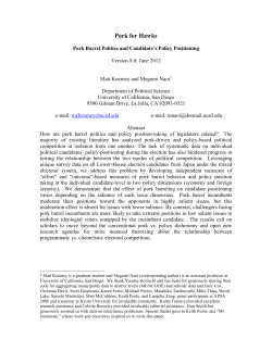 Pork for Hawks: Pork Barrel Politics and Candidates` Policy