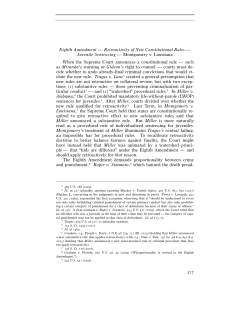 377 Eighth Amendment &mdash; Retroactivity of New Constitutional Rules