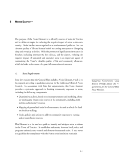 8-1 The purpose of the Noise Element is to identify sources of noise