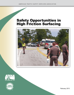 Safety Opportunities in High Friction Surfacing