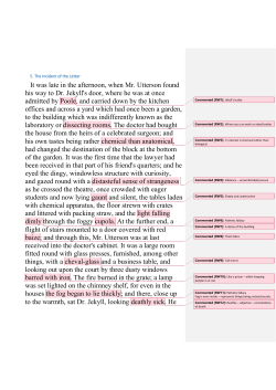 It was late in the afternoon, when Mr. Utterson found his way to Dr
