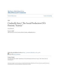 Cinderella Story? The Social Production Of A Forensic &ldquo;Science&rdquo;