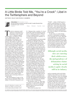 A Little Birdie Told Me, “You`re a Crook”: Libel in the Twittersphere