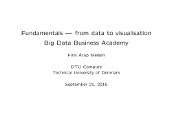 Fundamentals &mdash; from data to visualisation Big Data Business