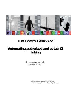 IBM Control Desk v7.5: Automating authorized and actual CI linking