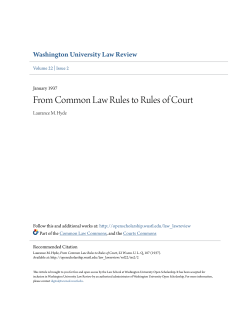 From Common Law Rules to Rules of Court