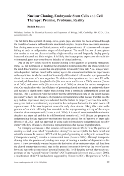 Nuclear Cloning, Embryonic Stem Cells and Cell