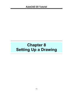 Chapter 8 Setting Up a Drawing
