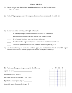 Chapter 4 Review 1) Use the rational root thm to list all possible
