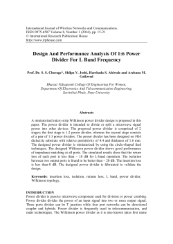 Design And Performance Analysis Of 1:6 Power Divider For L Band