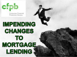 Impending Changes to Mortgage Lending