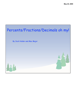 Percents/Fractions/Decimals oh my!