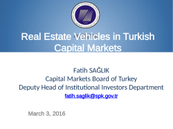 Real Estate Vehicles in Turkish Capital Markets