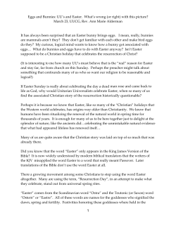 1 Eggs and Bunnies: UU`s and Easter. What`s wrong (or right) with