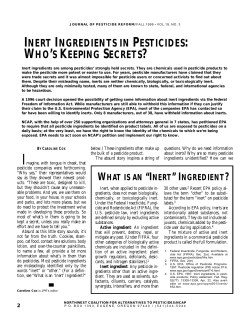 INERT INGREDIENTS IN PESTICIDES: WHO`S KEEPING SECRETS?
