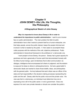 Chapter V JOHN DEWEY--His Life, His Thoughts, His Philosophy