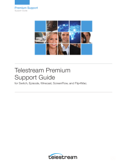 Telestream Premium Support Guide