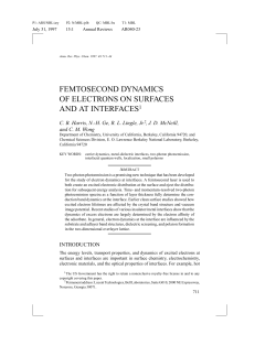 Femtosecond dynamics of electrons on surfaces and at interfaces.