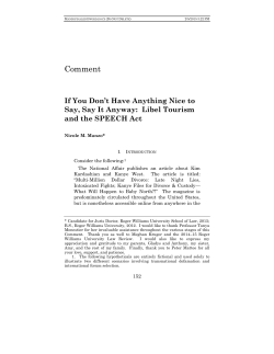 If You Don`t Have Anything Nice to Say, Say It Anyway: Libel