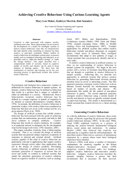 Achieving Creative Behaviour Using Curious Learning Agents