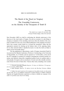 The Unending Controversy on the Identity of the Occupants of Tomb II