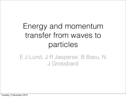 Energy and momentum transfer from waves to particles