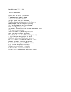 David Lehman (NYC 1996) &ldquo;World Trade Center&rdquo; I never liked the