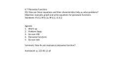 4.7 Piecewise Functions EQ: How can linear equations and their