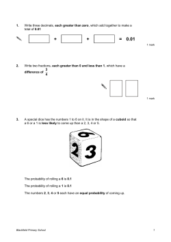 1. Write three decimals, each greater than zero, which add together