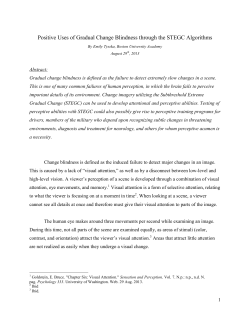 Positive Uses of Gradual Change Blindness through the STEGC