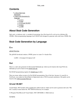 Contents About Stub Code Generation Stub Code Generation