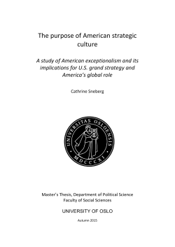 The purpose of American strategic culture: A study of American