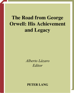 The Road from George Orwell: His Achievement