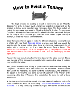The legal process for evicting a tenant is referred to as an &ldquo;Unlawful