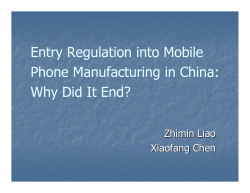 Entry Regulation into Mobile Phone Manufacturing in China: Why