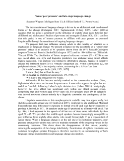 Senior peer pressure` and late-stage language change