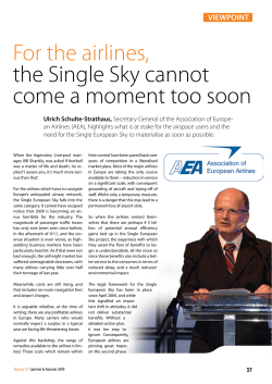 For the airlines, the Single Sky cannot come a moment