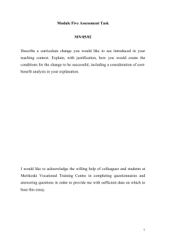 Describe a curriculum change you would like to see introduced in