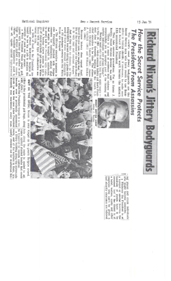 Richard Nixon`s Jittery Bodyguards How the Secret Service Protects