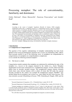 Processing metaphor: The role of conventionality, familiarity