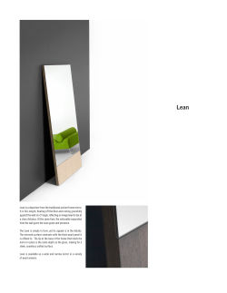 Lean is a departure from the traditional picture frame mirror. It is full